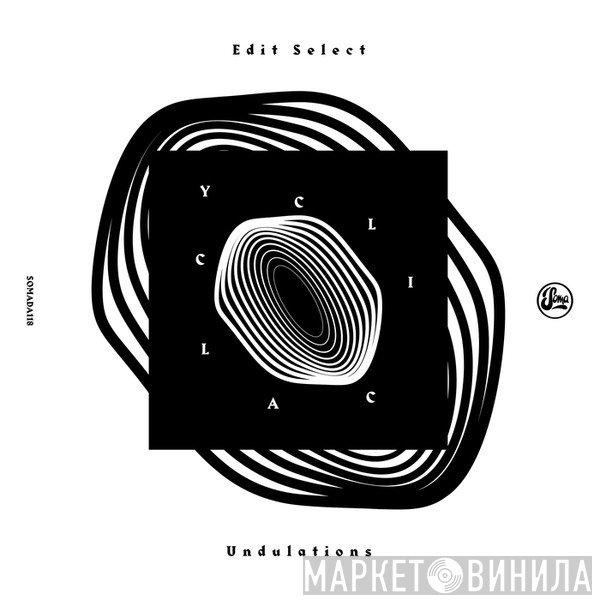 Edit Select  - Cyclical Undulations