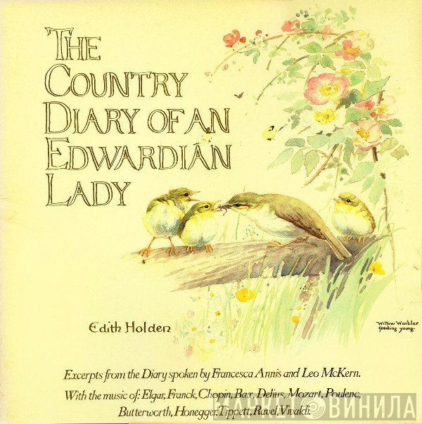 Edith Holden, Francesca Annis, Leo McKern - The Country Diary Of An Edwardian Lady