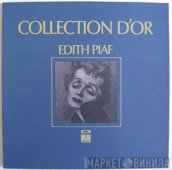 Edith Piaf  - Collection D'Or