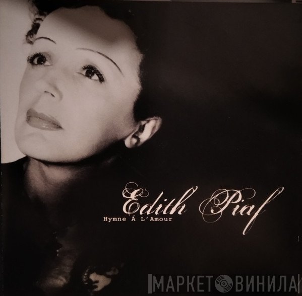 Edith Piaf - Hymne A L'Amour