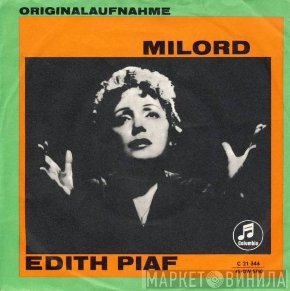 Edith Piaf  - Milord