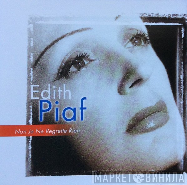 Edith Piaf  - Non Je Ne Regrette Rien