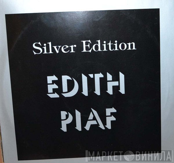 Edith Piaf  - Silver Edition