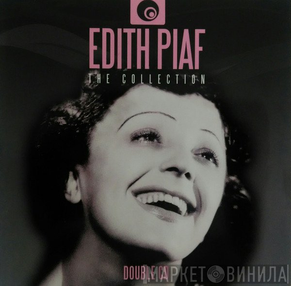 Edith Piaf  - The Collection