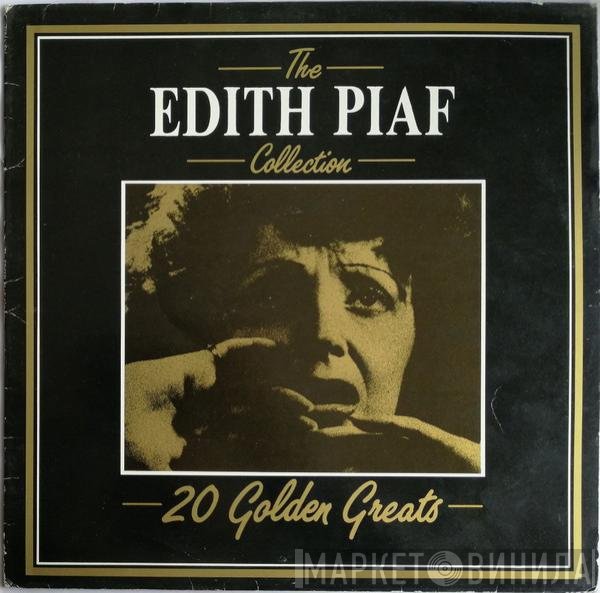 Edith Piaf - The Edith Piaf Collection - 20 Golden Greats