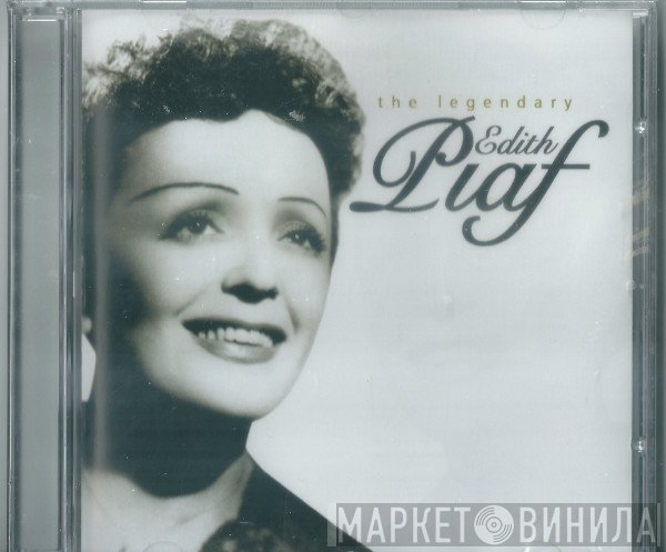 Edith Piaf - The Legendary Edith Piaf