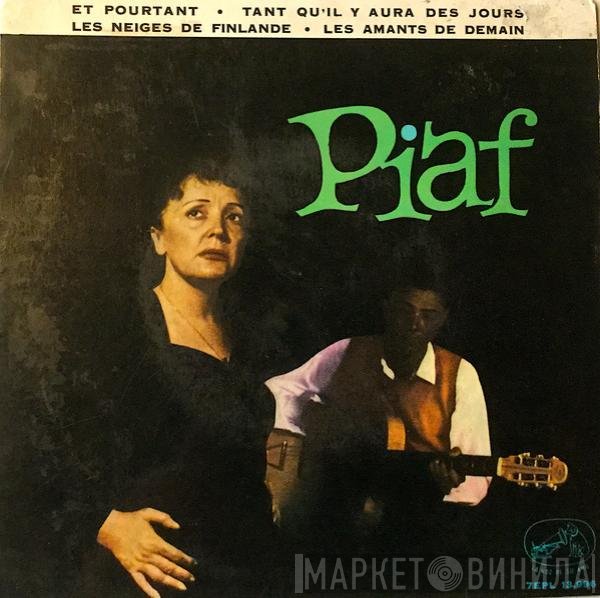 Edith Piaf accomp Orchestre Robert Chauvigny  - Piaf