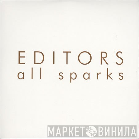 Editors - All Sparks