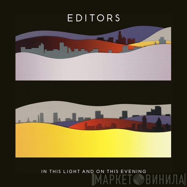 Editors - In This Light And On This Evening
