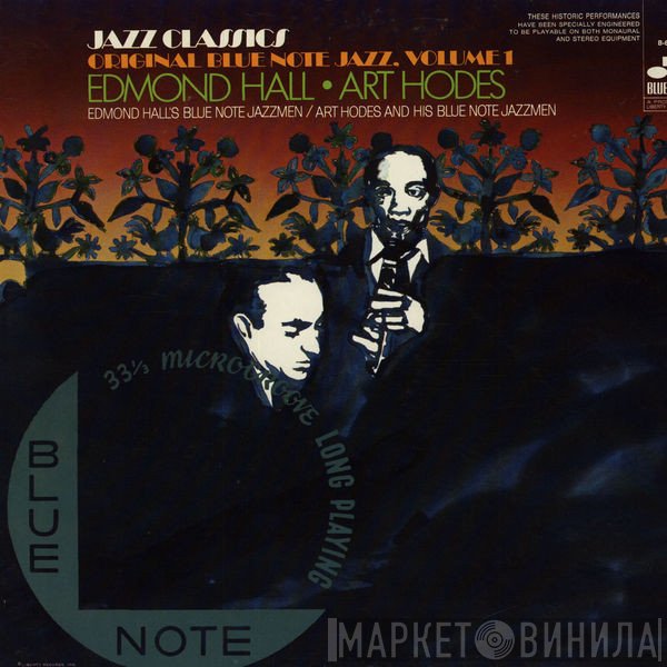 Edmond Hall, Art Hodes, Edmond Hall's Blue Note Jazzmen, Art Hodes And His Blue Note Jazzmen - Original Blue Note Jazz, Volume 1
