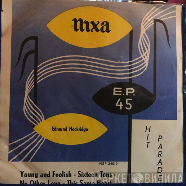 Edmund Hockridge - Hit Parade