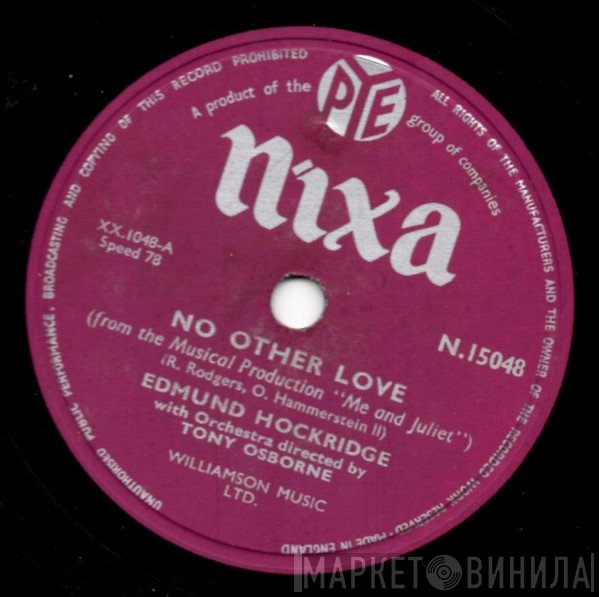 Edmund Hockridge - No Other Love / This Same Heart