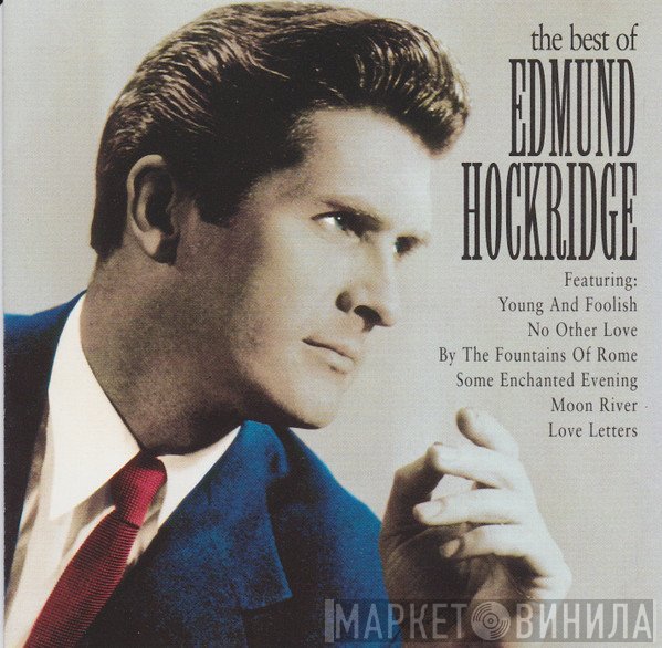 Edmund Hockridge - The Best Of
