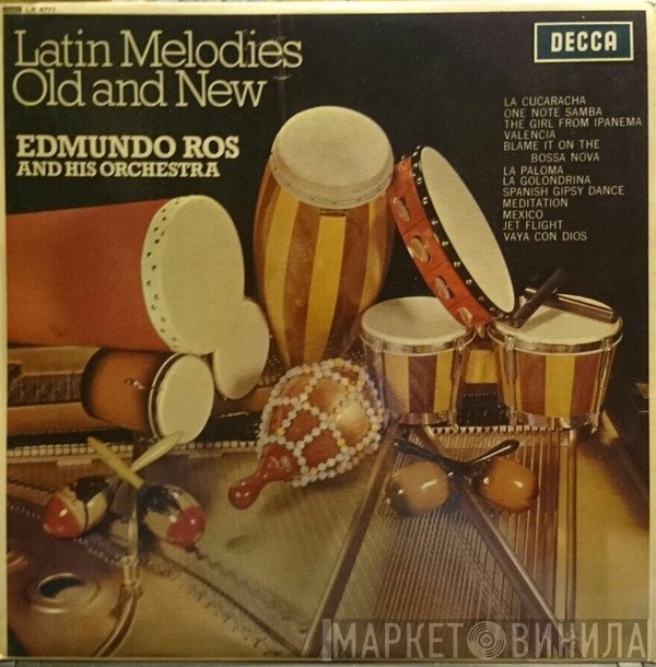 Edmundo Ros &amp; His Orchestra - Latin Melodies Old And New