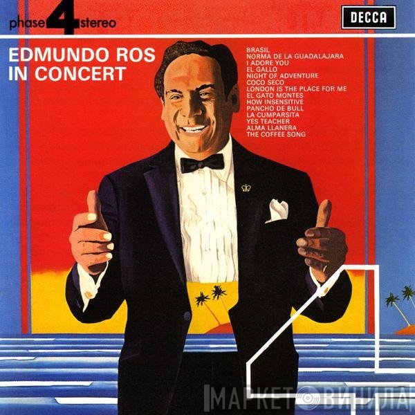 Edmundo Ros  - Edmundo Ros In Concert