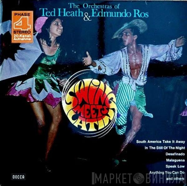 Edmundo Ros, Ted Heath - Swing Meets Latin