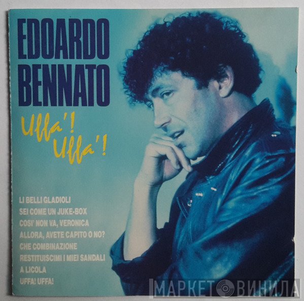 Edoardo Bennato  - Uffa'! Uffa'!