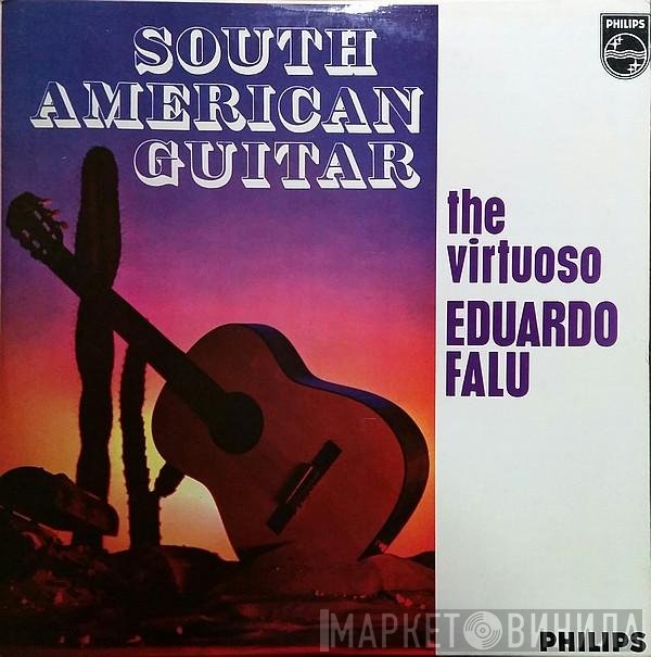 Eduardo Falú - South American Guitar