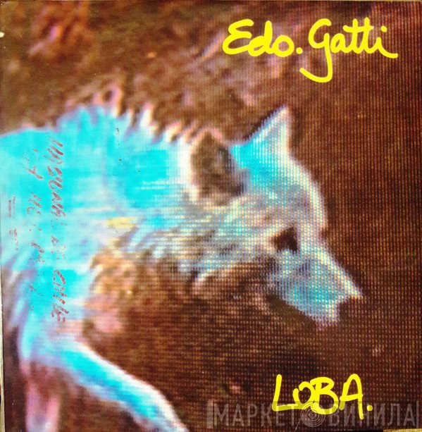 Eduardo Gatti  - Loba