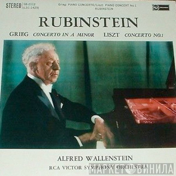 Edvard Grieg, Franz Liszt, Arthur Rubinstein, Alfred Wallenstein, RCA Victor Symphony Orchestra - Concerto In A Minor, Op. 16 / Concerto No. 1 In E-Flat