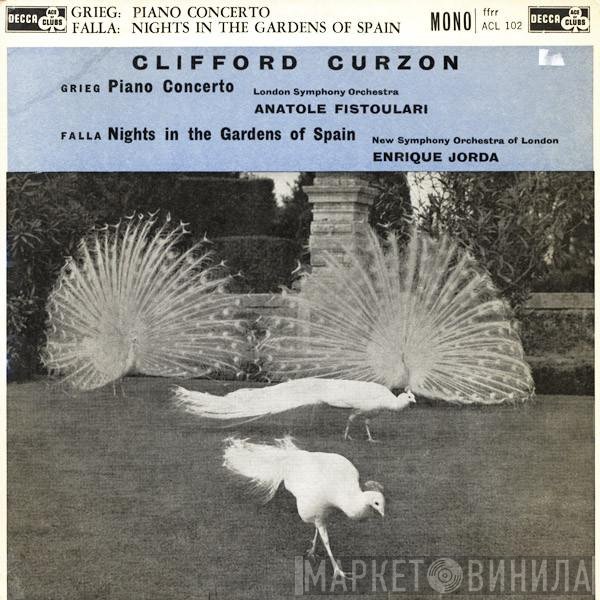 Edvard Grieg, Manuel De Falla, The London Symphony Orchestra, The New Symphony Orchestra Of London, Anatole Fistoulari, Clifford Curzon, Enrique Jordá - Piano Concerto / Nights In The Gardens Of Spain