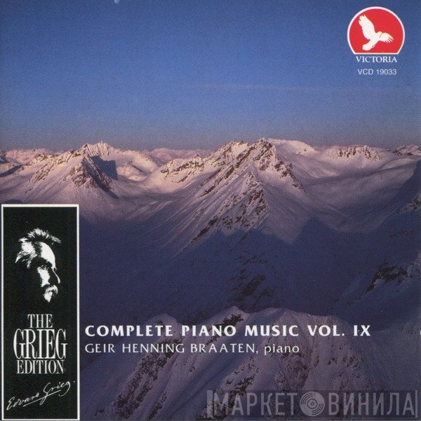 Edvard Grieg, Geir Henning Braaten - Complete Piano Music Vol. IX