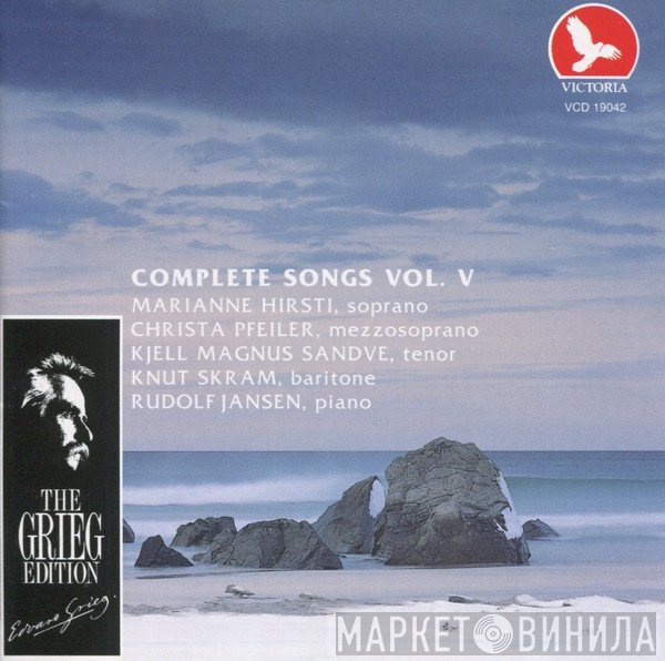 Edvard Grieg, Marianne Hirsti, Knut Skram, Christa Pfeiler, Kjell Magnus Sandve, Rudolf Jansen - Complete Songs Vol. V