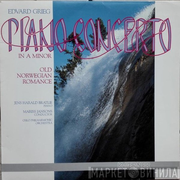 Edvard Grieg, Mariss Jansons, Oslo Filharmoniske Orkester, Jens Harald Bratlie - Piano Concerto In A Minorl - Old Norwegian Romance