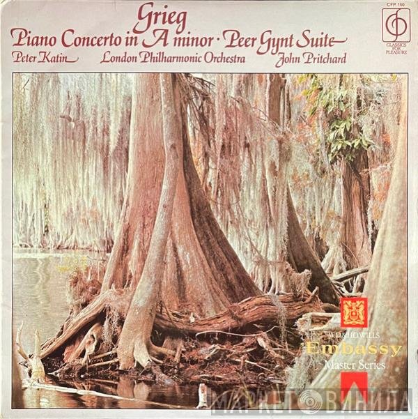 Edvard Grieg, The London Philharmonic Orchestra, John Pritchard, Peter Katin - Piano Concerto In A Minor • Peer Gynt Suite