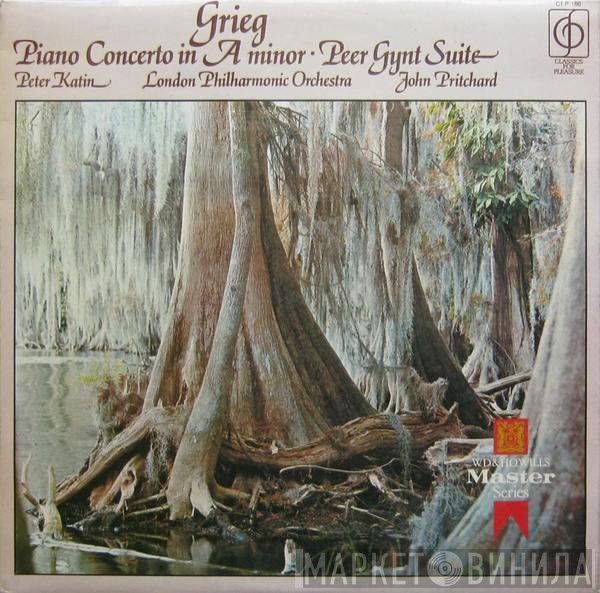 Edvard Grieg, The London Philharmonic Orchestra, John Pritchard, Peter Katin - Piano Concerto In A Minor • Peer Gynt Suite