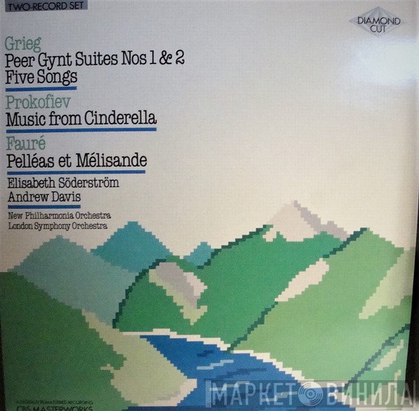 Edvard Grieg, The London Symphony Orchestra, Gabriel Fauré, Andrew Davis, Sergei Prokofiev, New Philharmonia Orchestra, Elisabeth Söderström - Peer Gynt Suites, Music From Cinderella, Pelléas Et Mélisande