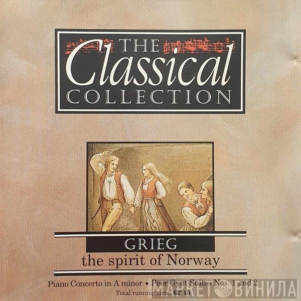 Edvard Grieg - The Spirit Of Norway