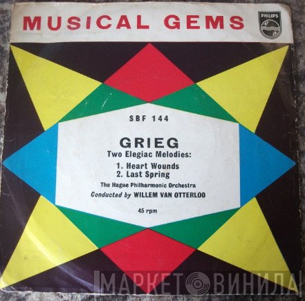 Edvard Grieg, Willem Van Otterloo, The Hague Philharmonic - Two Elegiac Melodies