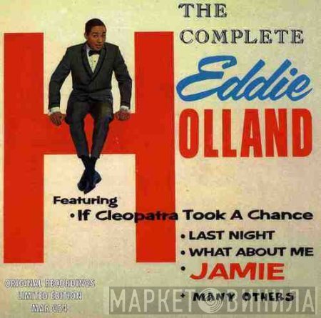 Edward Holland, Jr. - The Complete Eddie Holland
