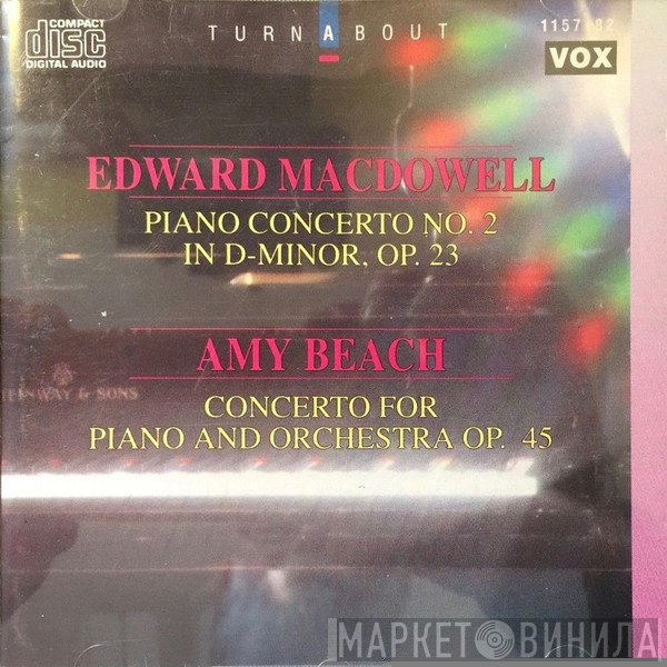 Edward MacDowell, Amy Marcy Cheney Beach - Piano Concerto No. 2 In D-Minor, Op. 23 / Concerto For Piano And Orchestra Op. 45