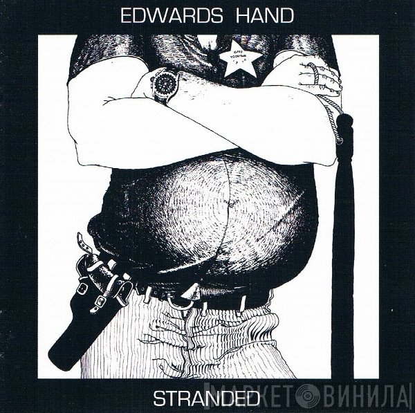 Edwards Hand  - Stranded