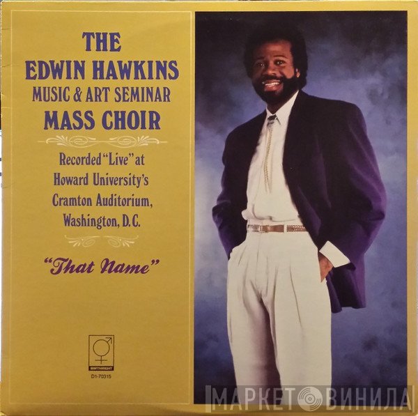 Edwin Hawkins & The Edwin Hawkins Music And Art Seminar Mass Choir  - That Name