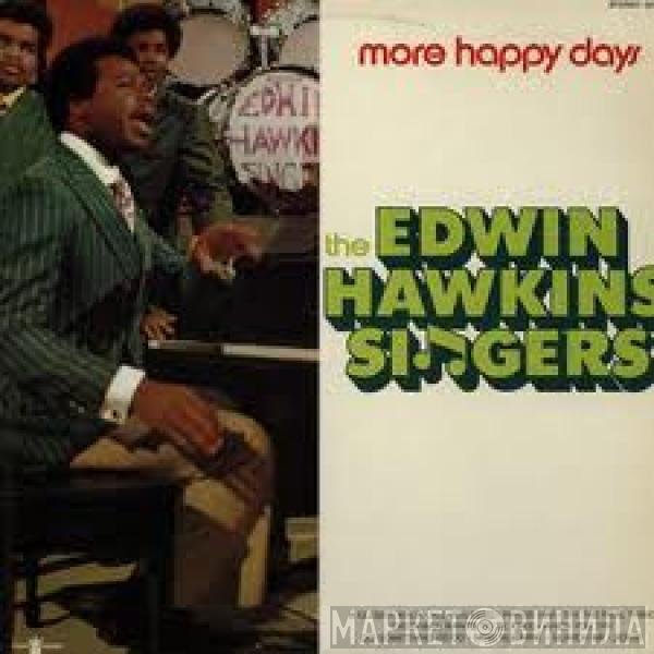 Edwin Hawkins Singers  - More Happy Days