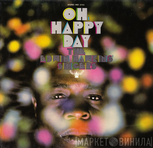 Edwin Hawkins Singers - Oh Happy Day