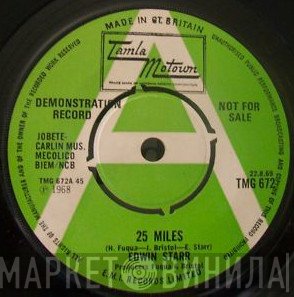 Edwin Starr - 25 Miles / Mighty Good Lovin'