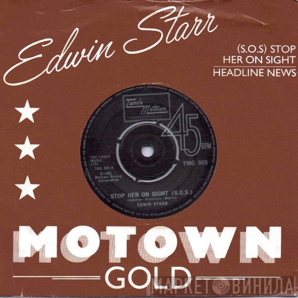 Edwin Starr - Stop Her On Sight (S.O.S.) / Headline News