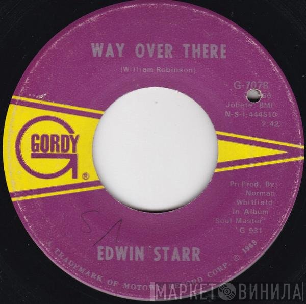 Edwin Starr - Way Over There / If My Heart Could Tell The Story