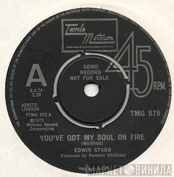 Edwin Starr - You've Got My Soul On Fire