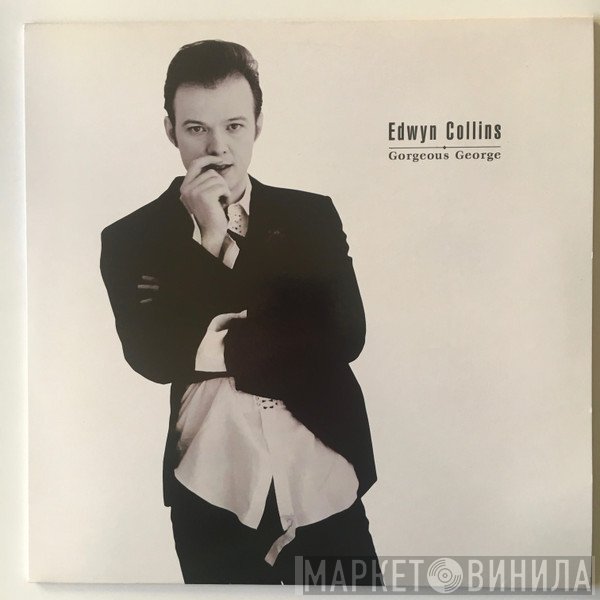 Edwyn Collins - Gorgeous George