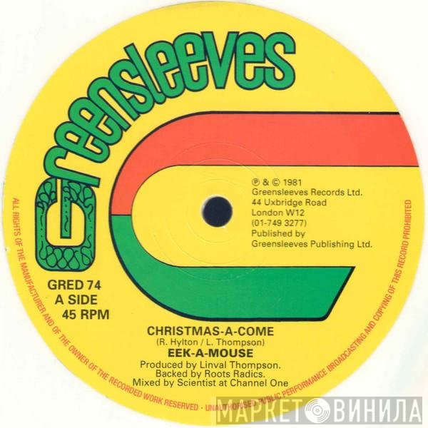 Eek-A-Mouse, Lee Van Cleef  - Christmas-A-Come / Gone Water Gone