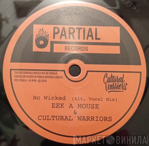 Eek-A-Mouse, Cultural Warriors - No Wicked (Alt. Vocal Mix)
