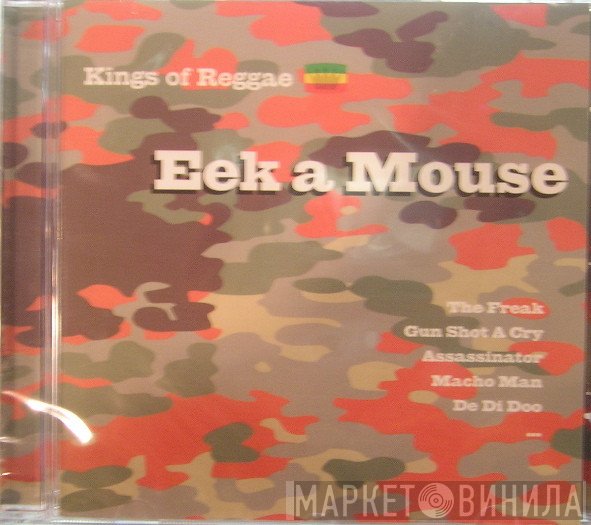 Eek-A-Mouse  - Kings Of Reggae