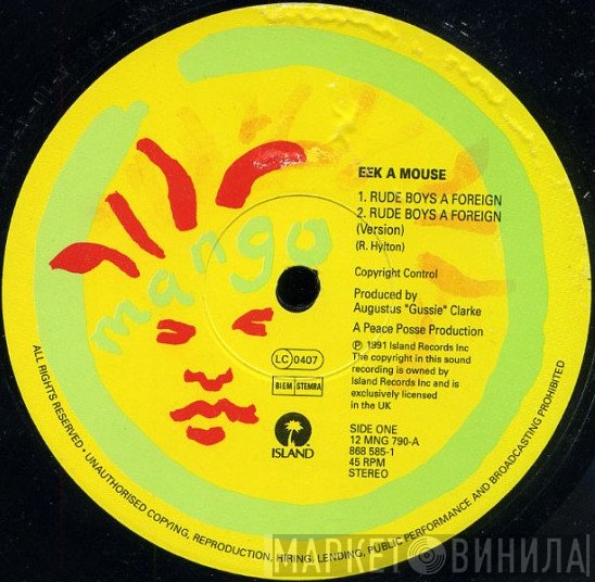 Eek-A-Mouse - Rude Boys A Foreign / Gangster Chronicles