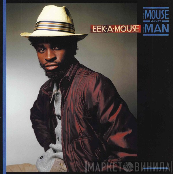Eek-A-Mouse - The Mouse And The Man