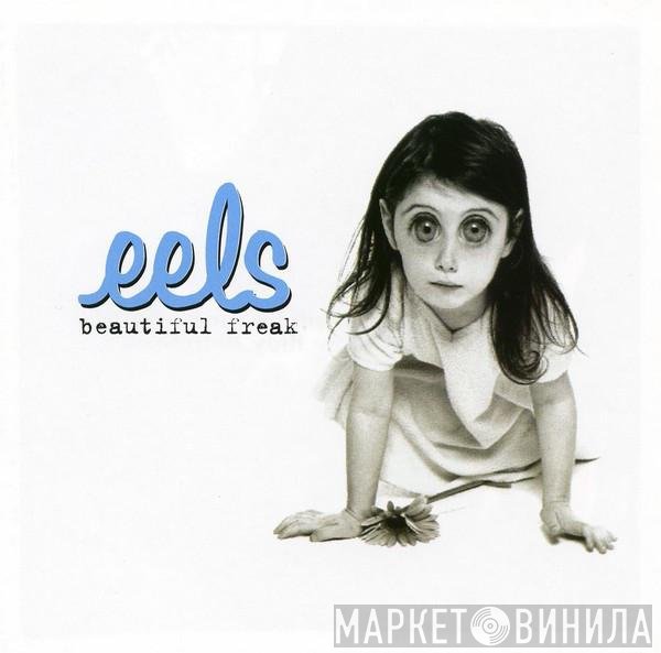Eels  - Beautiful Freak